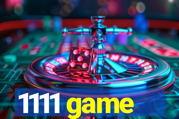 1111 game