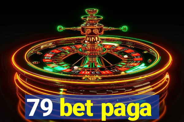 79 bet paga