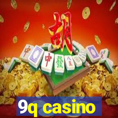 9q casino