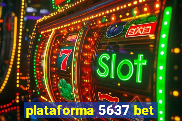 plataforma 5637 bet