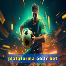 plataforma 5637 bet