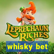 whisky bet