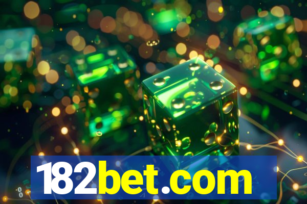 182bet.com