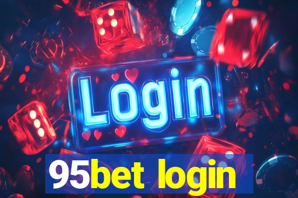 95bet login