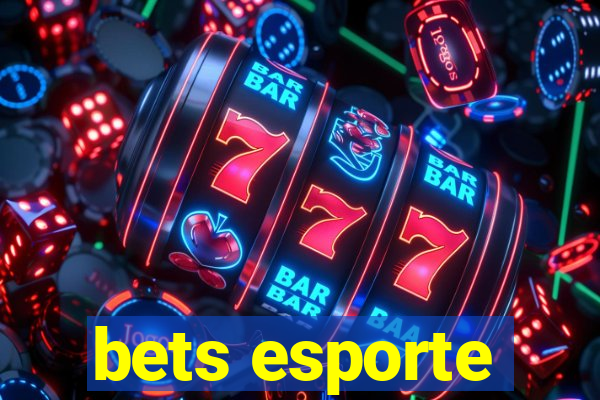 bets esporte