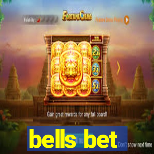 bells bet