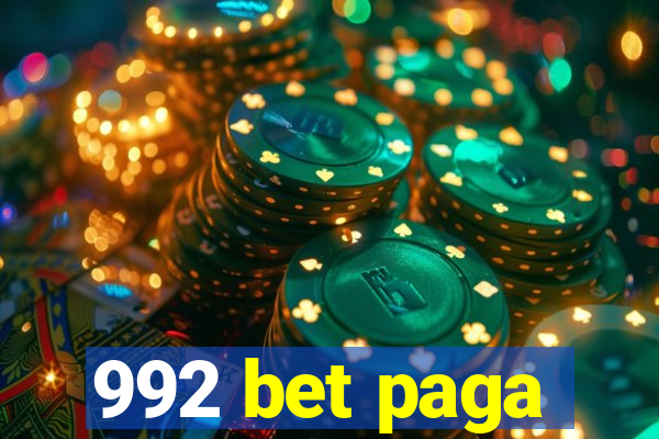 992 bet paga