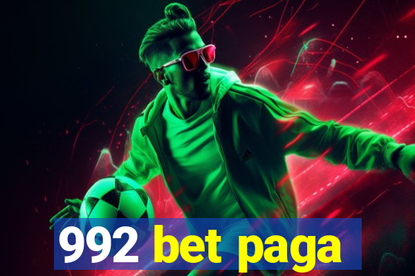 992 bet paga