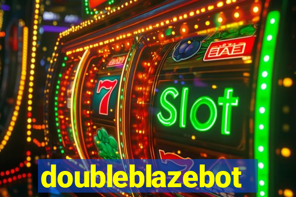 doubleblazebot