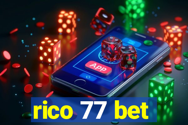 rico 77 bet