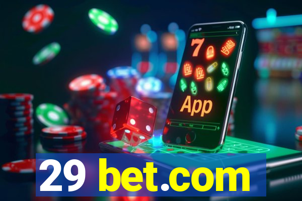 29 bet.com