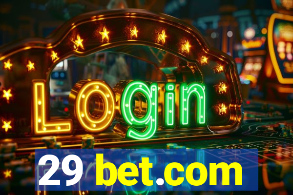 29 bet.com