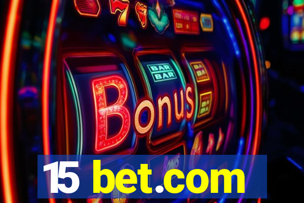 15 bet.com