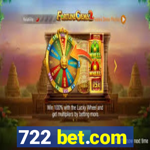 722 bet.com