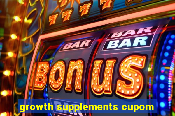 growth supplements cupom