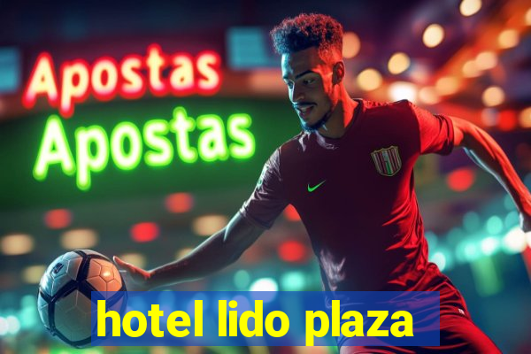 hotel lido plaza