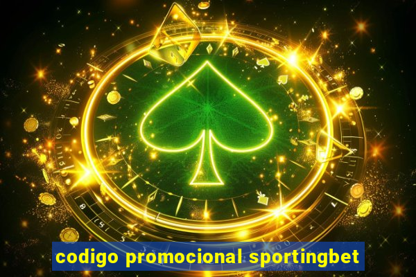 codigo promocional sportingbet