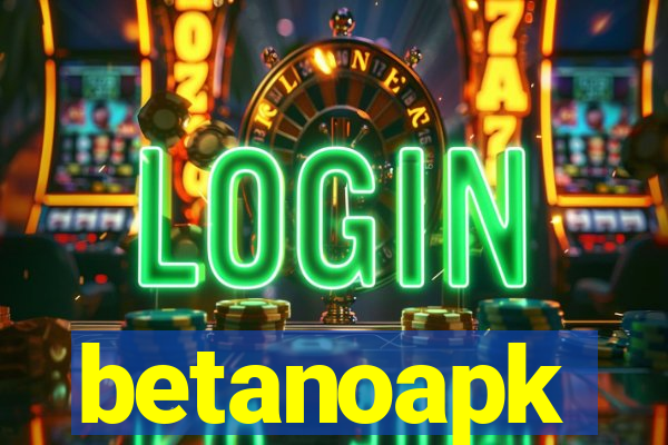 betanoapk