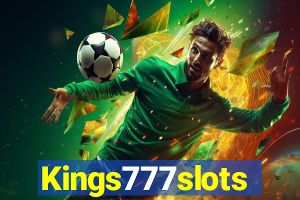 Kings777slots