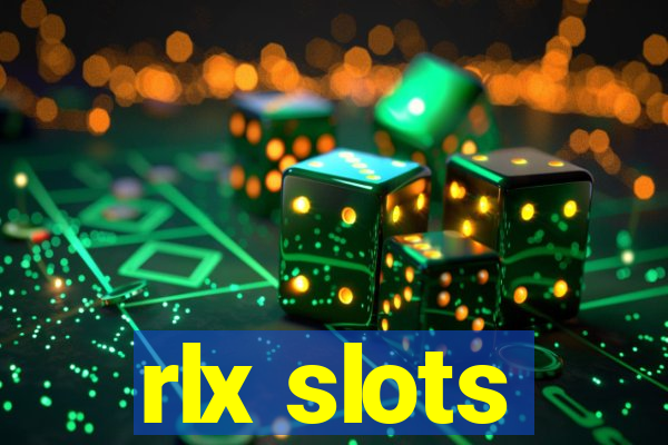 rlx slots