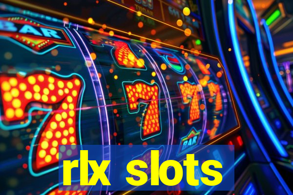 rlx slots