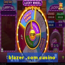 blazer .com casino