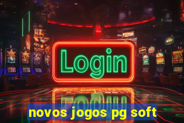 novos jogos pg soft