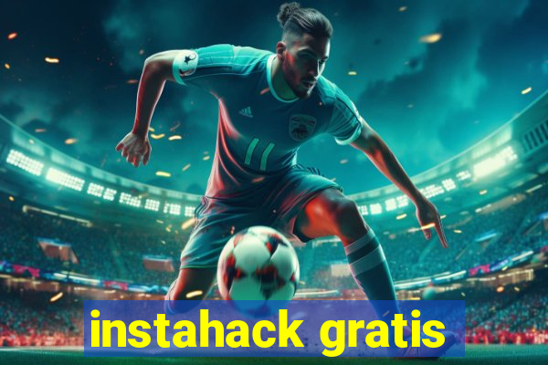 instahack gratis