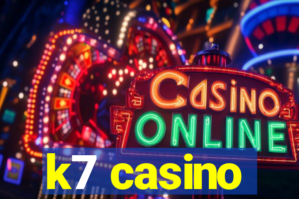 k7 casino