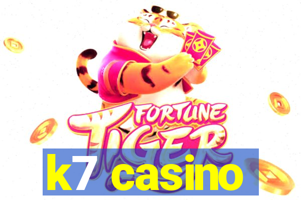 k7 casino