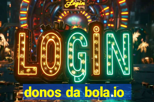 donos da bola.io