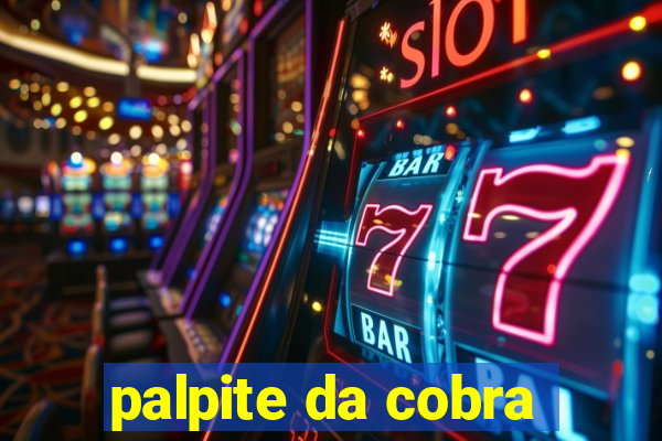 palpite da cobra