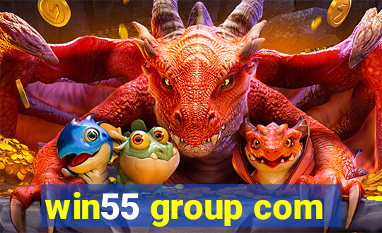 win55 group com