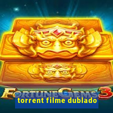 torrent filme dublado