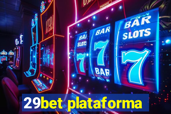 29bet plataforma