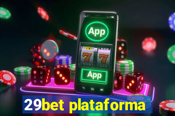 29bet plataforma