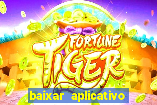 baixar aplicativo para fazer jogo do bicho