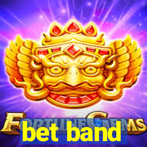 bet band