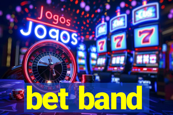 bet band