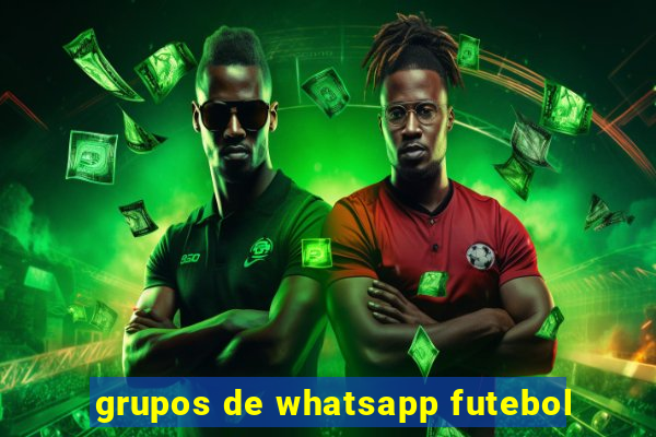 grupos de whatsapp futebol