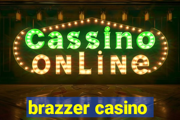 brazzer casino