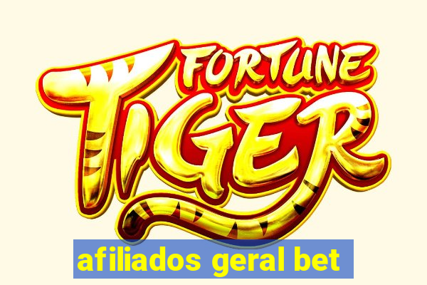 afiliados geral bet