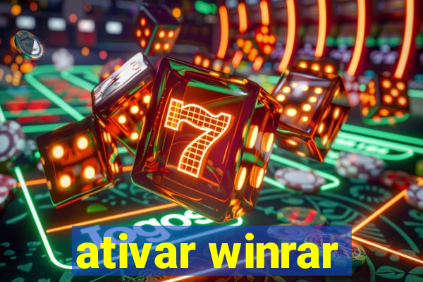 ativar winrar