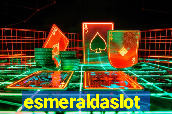 esmeraldaslot