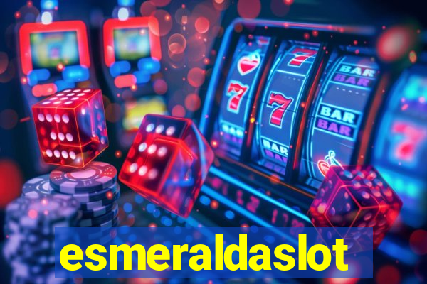 esmeraldaslot