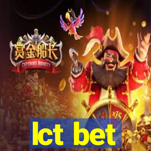 lct bet