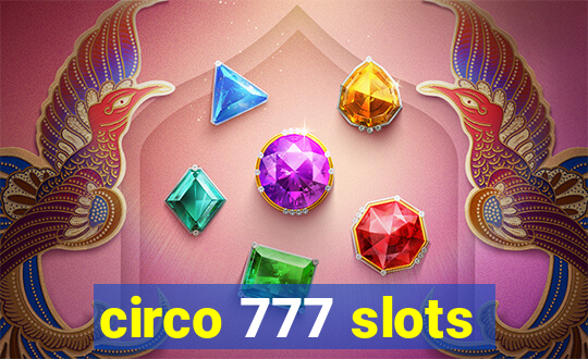 circo 777 slots