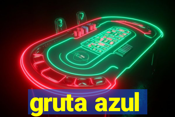 gruta azul