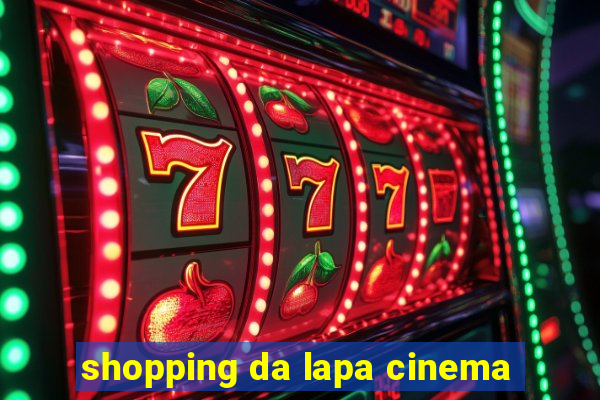 shopping da lapa cinema