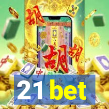 21 bet